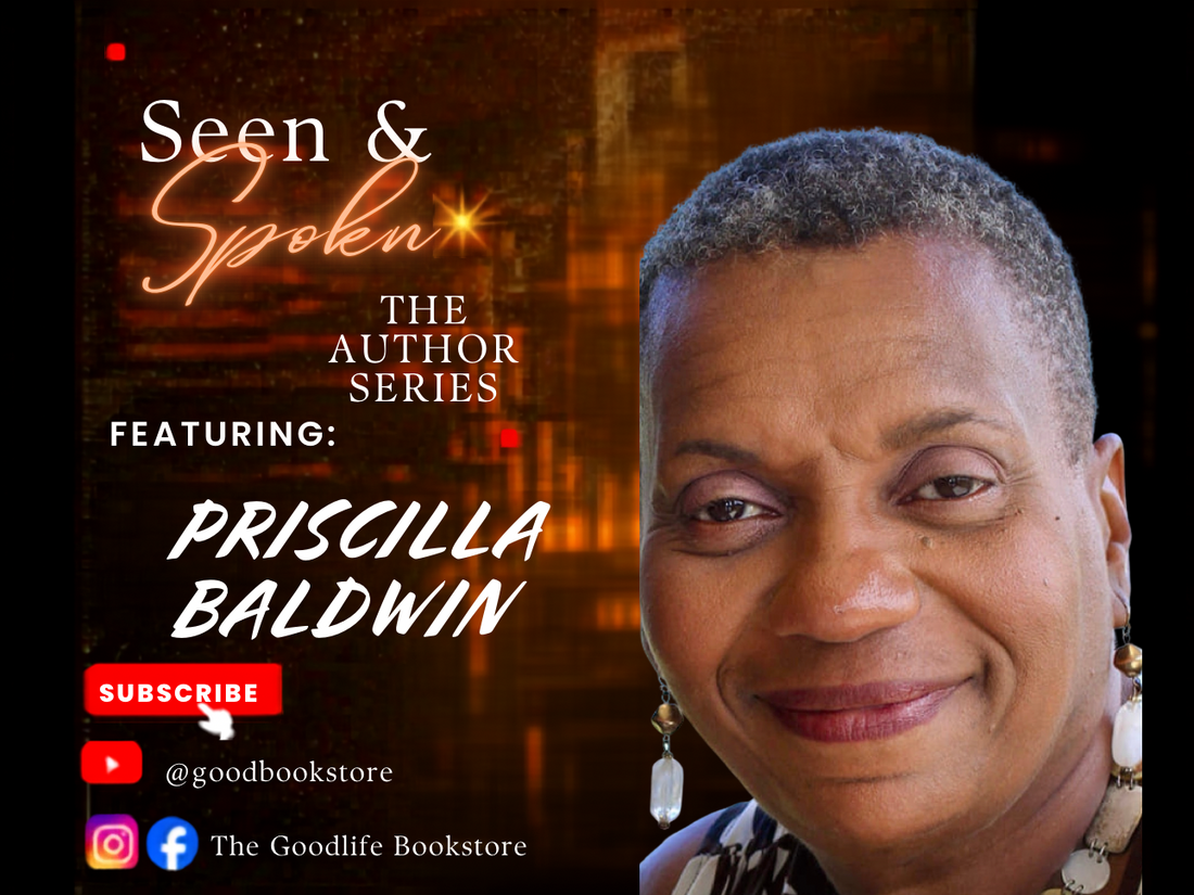 Seen & Spoken Priscilla Baldwin