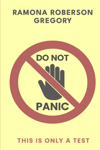 DO NOT PANIC: This Is Only a Test