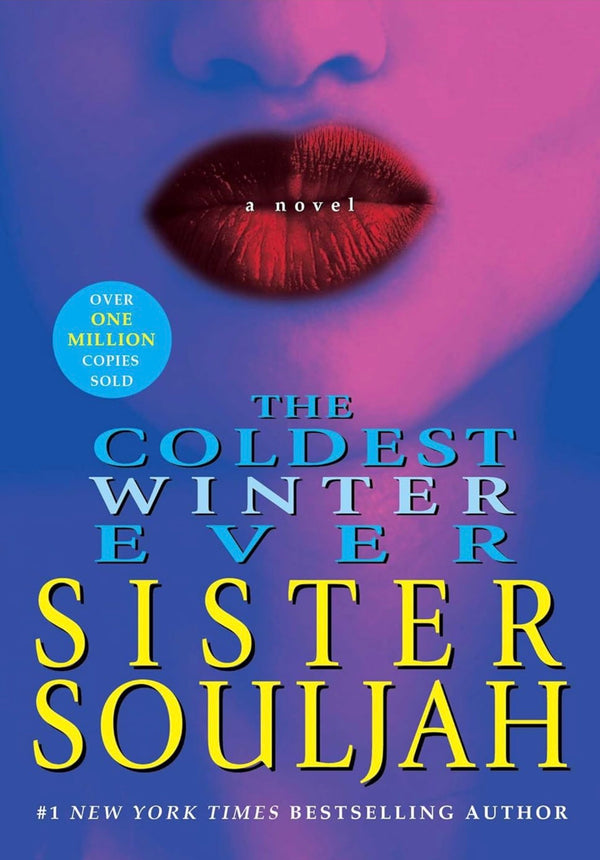 The Coldest Winter Ever
