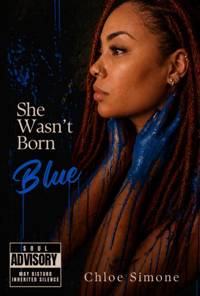 She Wasn't Born Blue