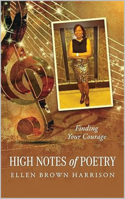 High Notes of Poetry Finding Your Courage 